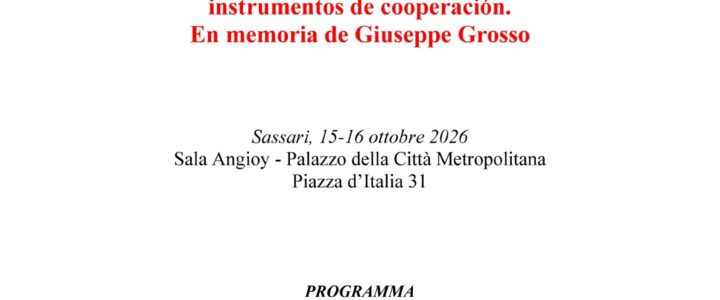 Seminario 50 años de ASSLA “Area Mediterraneo-America Latina”: instrumentos de cooperación. En memoria de Giuseppe Grosso